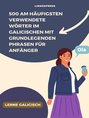 cover image of 500 Am häufigsten verwendete Wörter im Galicischen mit grundlegenden Phrasen für Anfänger